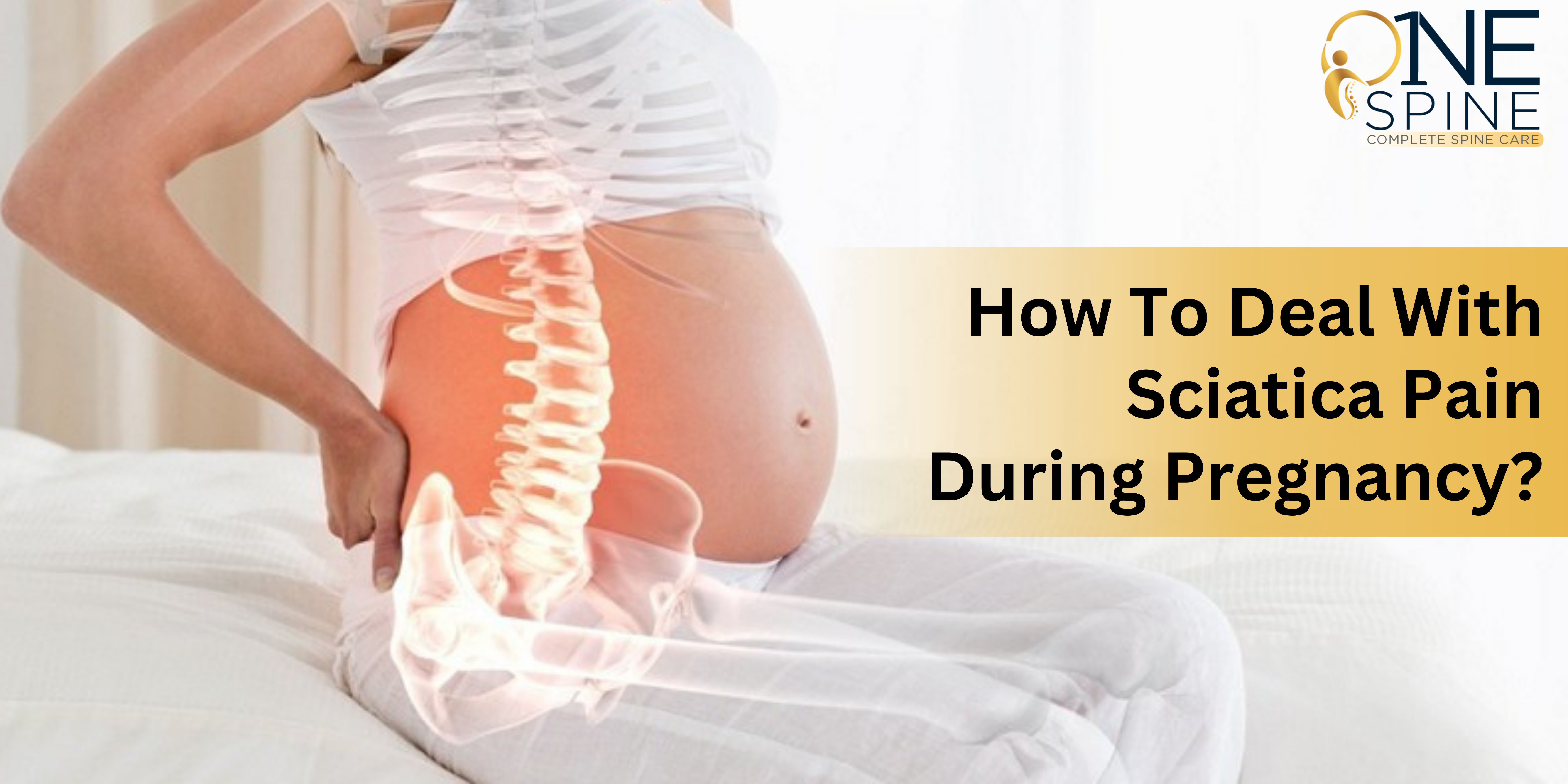 How to deal with Sciatica Pain during Pregnancy?