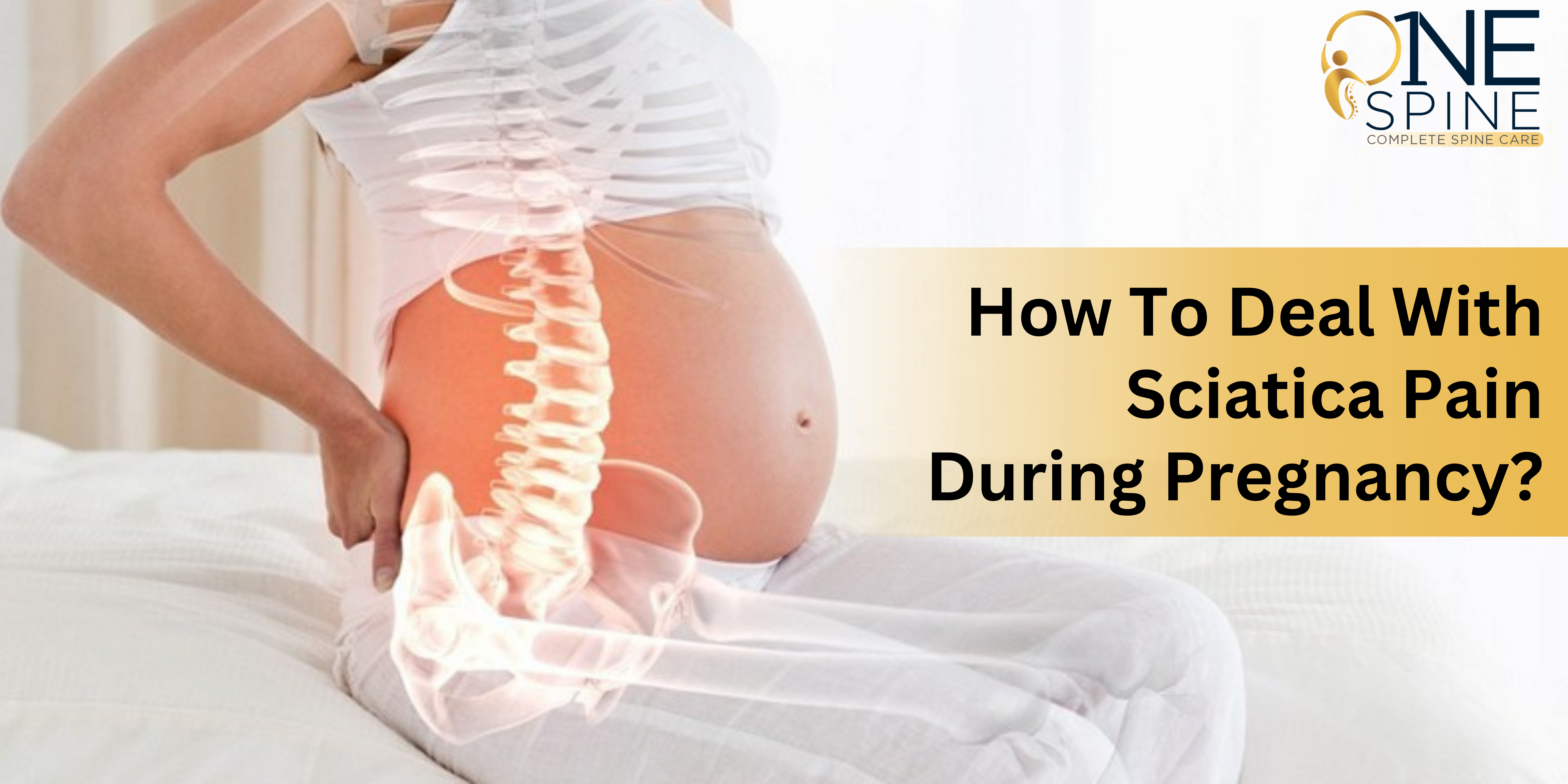 https://onespine.co.in/wp-content/uploads/2023/11/How-to-deal-with-Sciatica-Pain-during-Pregnancy.png